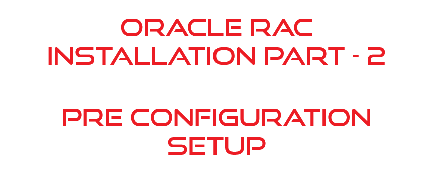 Oracle Database Learning: Part 2 – Installation & Initial Configuration